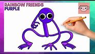 How To Draw Purple (Full Body) from Roblox Rainbow Friends | Easy Step By Step Drawing Tutorial