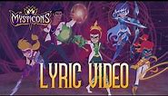 MYSTICONS | You're Not the Boss of Me Lyric Video | Saturdays @ 8:00AM on Nicktoons!
