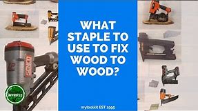 What is the Recommended Staple Size for Fixing Wood to Wood?