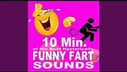 10 Minutes of the Best Hysterically Funny Fart Sounds Ever