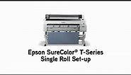 Epson SureColor T-Series | Single Roll Setup