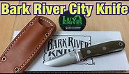 Bark River “City Knife” green micarta handle w/Elmax blade
