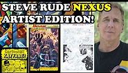 The Steve Rude NEXUS Artist Edition Exists and YOU Need to SEE It! Complete PENCILS and INKS!
