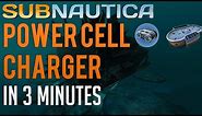 Find the Power Cell Charger in under 3 minutes | Subnautica guide