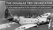 The Douglas TBD Devastator