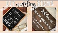 DIY Wedding Signs | DIY Wedding Decoration Ideas