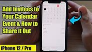 iPhone 12: How to Add Invitees to Your Calendar Event & How to Share it Out