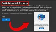 How to Switch out of S Mode - Windows 10 in S mode - Switch out for free