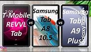T-Mobile REVVL Tab 5G vs Samsung Galaxy tab A8 10.5 (2021) 4G vs Samsung Galaxy Tab A9 Plus 5G