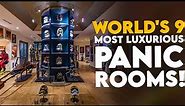 The World's 9 Most Luxurious Panic Rooms