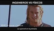 INGENIEROS VS FÍSICOS (Version Aquiles vs Héctor)