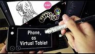 Use Your Phone as Drawing Tablet / Osu Tablet