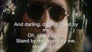 John Lennon - Stand By Me with lyrics
