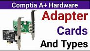 Understanding Adapter Cards | A Beginner's Guide | What are the Adapter Cards | Computer Hardware
