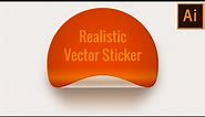 How to make Realistic Vector Sticker | Illustrator Tutorial