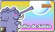 Bolha de Sabão - DVD Galinha Pintadinha 4 - OFICIAL