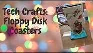 Tech Craft: Floppy Disk Coasters