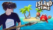 SURVIVING ON ISLAND WITH A TALKING CRAB!? - Island Time Gameplay - VR Island Survival Game!