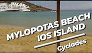 MYLOPOTAS BEACH IOS ISLAND| GREECE