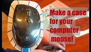 Make your own DIY computer mouse case!