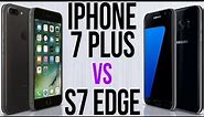 iPhone 7 Plus vs S7 Edge (Comparativo)