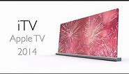 Say Hello To iTV - Apple TV 2014