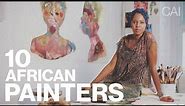 Top 10 Most Influential African Painters You Need To Know Today