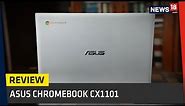 Asus Chromebook CX1 Review: Proper Chromebook Experience at Mid-Range Android Phone Price