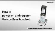 Power on and register the Handset - VTech CM-series 4-Line Small Business System