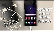 How To Connect Wired 3.5mm Headphones To Samsung Galaxy S23, S23+ and S23 Ultra