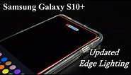 Galaxy S10+ Edge Lighting (What's New & Updated)