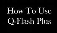 How to Update Bios Using Q-Flash Plus Method Feat Gigabyte B550 Aorus Elite V2 Motherboard