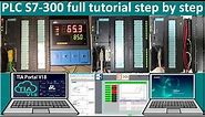 PLC S7-300 full tutorial in 12 hours step by step