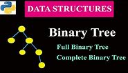 Types Of Binary Tree 1 | Full Binary Tree | Complete Binary Tree | Data Structure