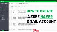 How to Create a Free Naver Email Account | Korean Email Service Provider