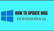 How to Update BIOS in Windows 10