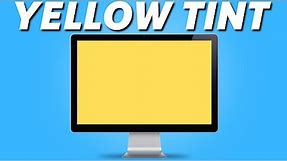 How to Fix Monitor Yellow Tint Screen (Easy 2024)