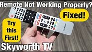 Skyworth TV Remote Not Working? One or Several Buttons Not Working, Ghosting? FIXED!
