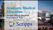 Scripps Mercy Hospital Transitional Year Residency Program