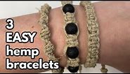 How To Make Easy Hemp Bracelets | 3 Macrame Patterns