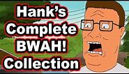 Hank's Complete BWAH! Collection - King of the Hill