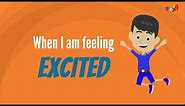 When i am feeling excited | Feeling and Emotion Management by BabyA Nursery Channel