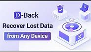 Recover Lost Data from Any Device | iMyFone D-Back Recovery