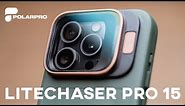 BEST IPHONE 15 CASE FOR OUTDOOR PHOTOGRAPHY - Litechaser Pro 15 review