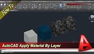 Autocad How To Apply Material By Layer