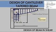 Design of Tapered Cantilever Beam | Design in Shear | RCC Strcutures | IOE , TU , PU