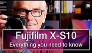 Fujifilm X-S10 Everything you wanted to know