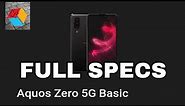 Aquos Zero 5G Basic Full Specs
