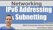 IPv6 Addressing and Subnetting