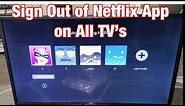 Netflix App on TV: How to Sign Out (Log Off)